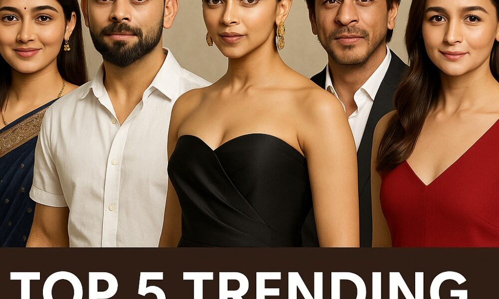 Top 5 Trending Celebrities in India in 2025